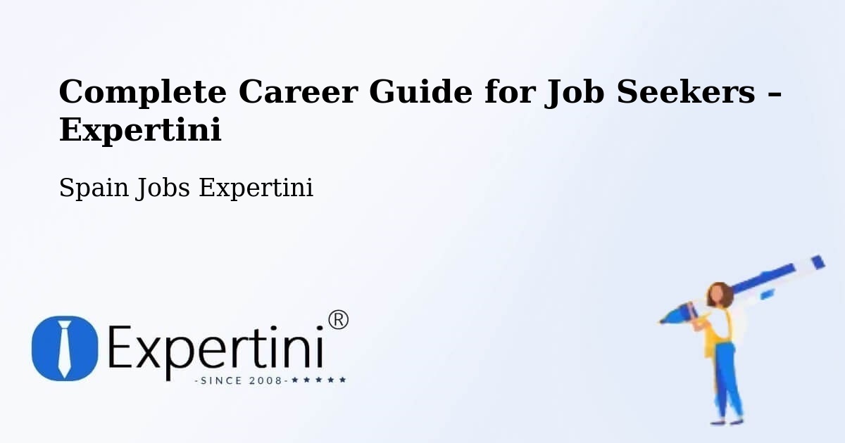 Career Guide for Job Seekers – Málaga - Málaga, Spain Jobs Expertini